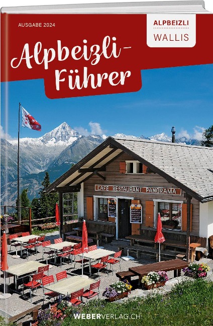Alpbeizli-Führer Wallis - Beat Straubhaar
