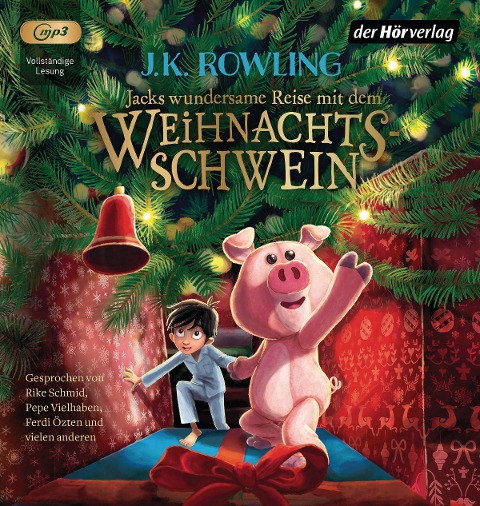 Jacks wundersame Reise mit dem Weihnachtsschwein - J.K. Rowling, Anne Dudley