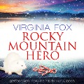 Cover-Bild zum Titel 'Rocky Mountain Hero' von 'Virginia Fox'