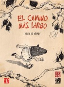 Cover-Bild zum Titel 'El camino más largo' von 'Nicolás Arispe'