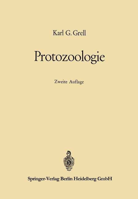 Protozoologie - Karl Gottlieb Grell