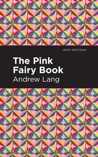 The Pink Fairy Book - Andrew Lang