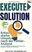 Cover-Bild zum Titel 'Execute Solution - Entscheidungsstarke Umsetzung nach der Fehler-Analyse' von 'Simone Janson'