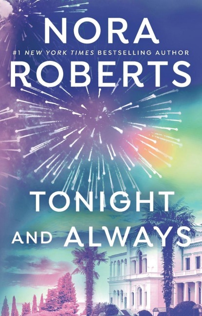 Tonight and Always - Nora Roberts