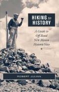 Cover-Bild zum Titel 'Hiking to History' von 'Robert Julyan'