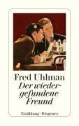 Cover-Bild zum Titel 'Der wiedergefundene Freund' von 'Fred Uhlman'