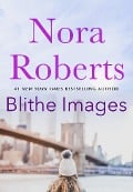 Blithe Images - Nora Roberts