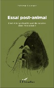 Cover-Bild zum Titel 'Essai post-animal' von 'Frédéric Louchart'