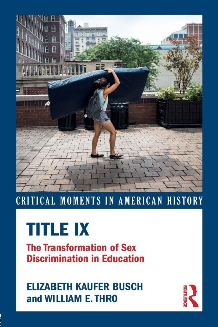 Title IX - Elizabeth Kaufer Busch, William E. Thro