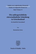 Cover-Bild zum Titel 'Die außergerichtliche einvernehmliche Scheidung in Griechenland' von 'Konstantina Liavas'