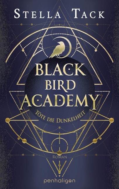 Black Bird Academy - Töte die Dunkelheit - Stella Tack