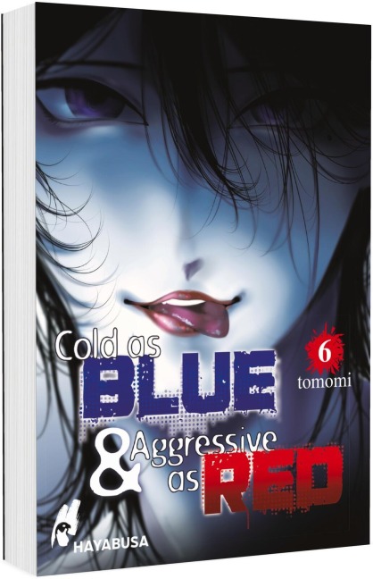 Cold as Blue & Aggressive as Red 6 - Tomomi