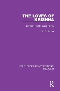 Cover-Bild zum Titel 'The Loves of Krishna' von 'W. G. Archer'