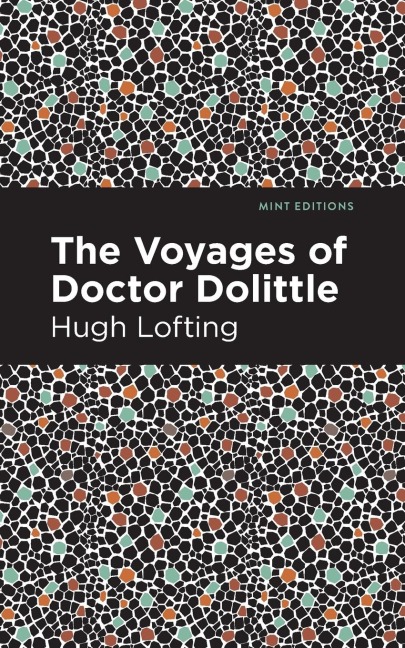The Voyages of Doctor Dolittle - Hugh Lofting