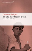 Cover-Bild zum Titel 'En Una Habitacion Ajena' von 'Damon Galgut'