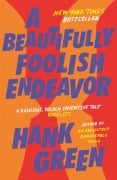 Cover-Bild zum Titel 'A Beautifully Foolish Endeavor' von 'Hank Green'