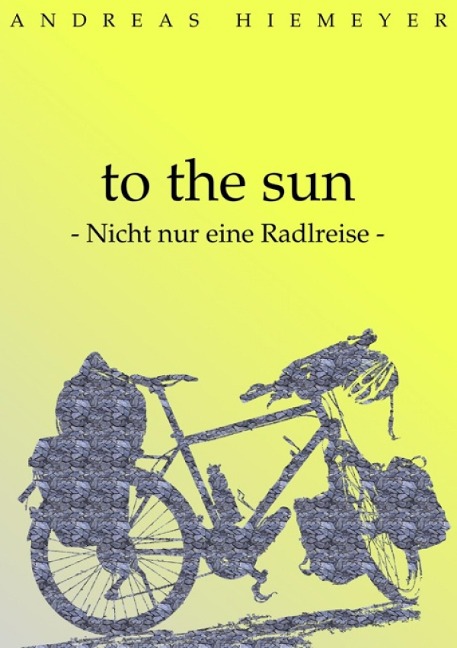 to the sun - Andreas Hiemeyer