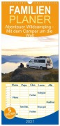 Cover-Bild zum Titel 'Familienplaner 2027 - Abenteuer Wildcamping - Mit dem Camper um die Welt mit 5 Spalten (Wandkalender, 21 x 45 cm) CALVENDO' von 'Mb Fotografie'
