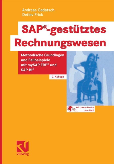 SAP®-gestütztes Rechnungswesen - Detlev Frick, Andreas Gadatsch