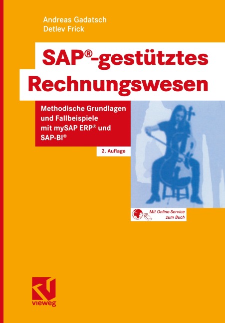 SAP®-gestütztes Rechnungswesen - Andreas Gadatsch, Detlev Frick