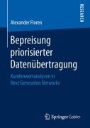 Cover-Bild zum Titel 'Bepreisung priorisierter Datenübertragung' von 'Alexander Floren'