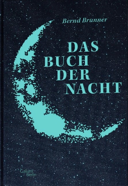 Das Buch der Nacht - Bernd Brunner