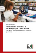 Cover-Bild zum Titel 'Innovazione didattica e tecnologie per l'educazione' von 'Paola Pavone Salafia'