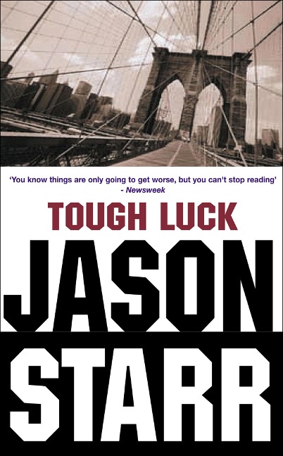 Tough Luck - Jason Starr