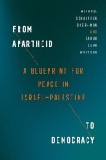 Cover-Bild zum Titel 'From Apartheid to Democracy' von 'Michael Schaeffer Omer-Man, Sarah Leah Whitson'