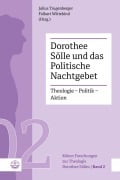 Cover-Bild zum Titel 'Dorothee Sölle und das Politische Nachtgebet' von ''