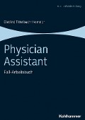 Cover-Bild zum Titel 'Physician Assistant' von 'Dietlind Tittelbach-Helmrich'