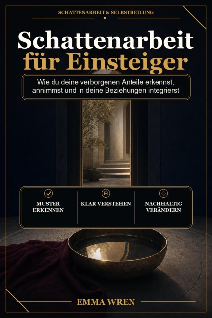 Schattenarbeit für Einsteiger - Emma Wren
