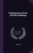 Cover-Bild zum Titel 'Shakespearean Notes And New Readings' von 'John Phin'