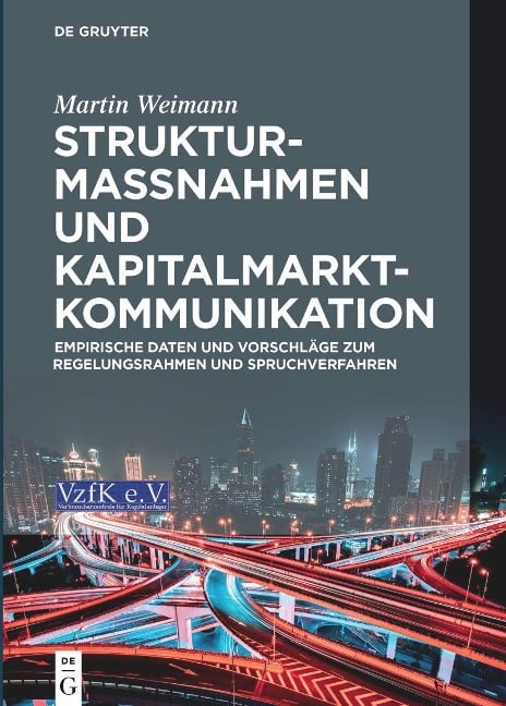 Strukturmaßnahmen und Kapitalmarktkommunikation - Martin Weimann