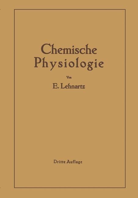 Einführung in die chemische Physiologie - Emil Lehnartz