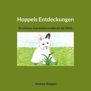 Cover-Bild zum Titel 'Hoppels Entdeckungen' von 'Andrea Stopper'