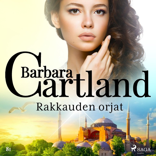 Rakkauden orjat - Barbara Cartland