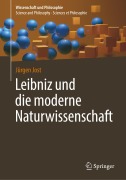 Cover-Bild zum Titel 'Leibniz und die moderne Naturwissenschaft' von 'Jürgen Jost'