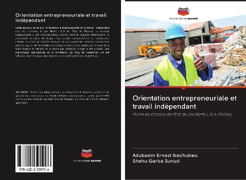 Orientation entrepreneuriale et travail indépendant - Adubasim Ernest Ikechukwu, Shehu Garba Sunusi