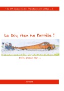 Cover-Bild zum Titel 'La 2cv , rien ne l'arrête !' von 'Vincent Hardy'
