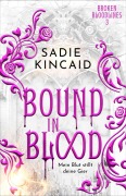 Cover-Bild zum Titel 'Bound in Blood' von 'Sadie Kincaid'