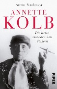Cover-Bild zum Titel 'Annette Kolb' von 'Armin Strohmeyr'