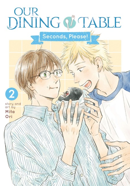 Our Dining Table: Seconds, Please! Vol. 2 - Mita Ori