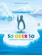 Cover-Bild zum Titel 'So oder so' von 'Marcus Pfister'