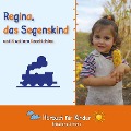 Cover-Bild zum Titel 'Regina, das Segenskind und 8 weitere Geschichten' von 'Traditional'