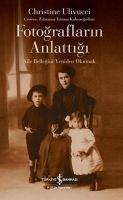 Fotograflarin Anlattigi - Christine Ulivucci
