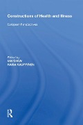 Cover-Bild zum Titel 'Constructions of Health and Illness' von 'Kaisa Kauppinen'