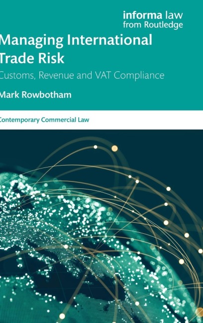 Managing International Trade Risk - Mark Rowbotham