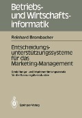 Cover-Bild zum Titel 'Entscheidungs-unterstützungssysteme für das Marketing-Management' von 'Reinhard Brombacher'