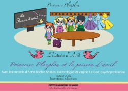 Cover-Bild zum Titel 'Princesse Plouplou et le poisson d'avril' von 'Crik Auteur, Siloé, Sophrologie Anne-Sophie Arjaliès, Psychopraticienne Virginie Le Coz'